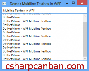 [WPF] Tạo Textbox nhiều dòng trong WPF